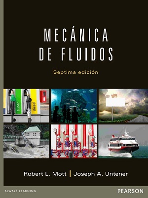 Mecanica de fluidos - Mott_Untener - Septima Edicion